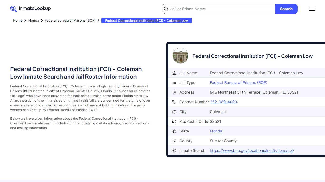Federal Correctional Institution (FCI) - Coleman Low (FL) Inmate Search ...