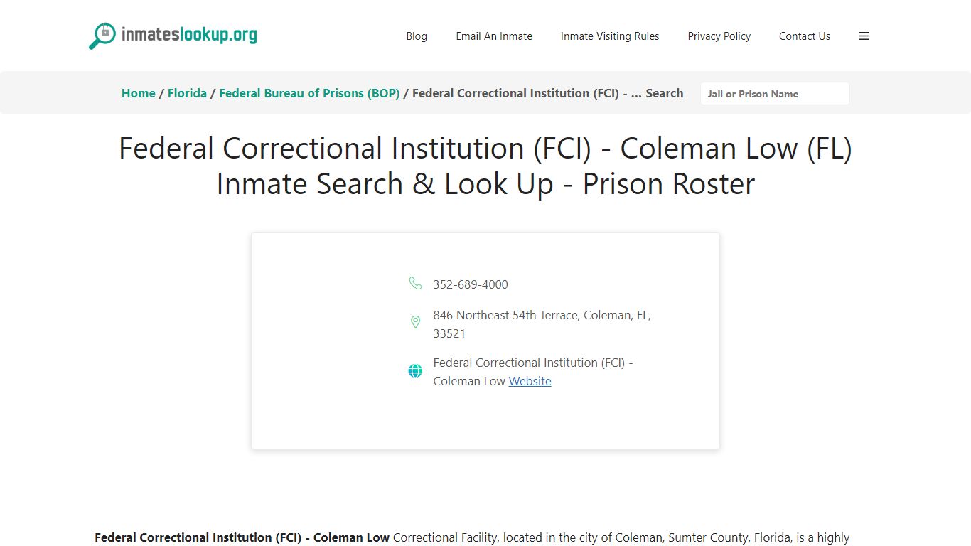 Federal Correctional Institution (FCI) - Coleman Low (FL) Inmate Search ...
